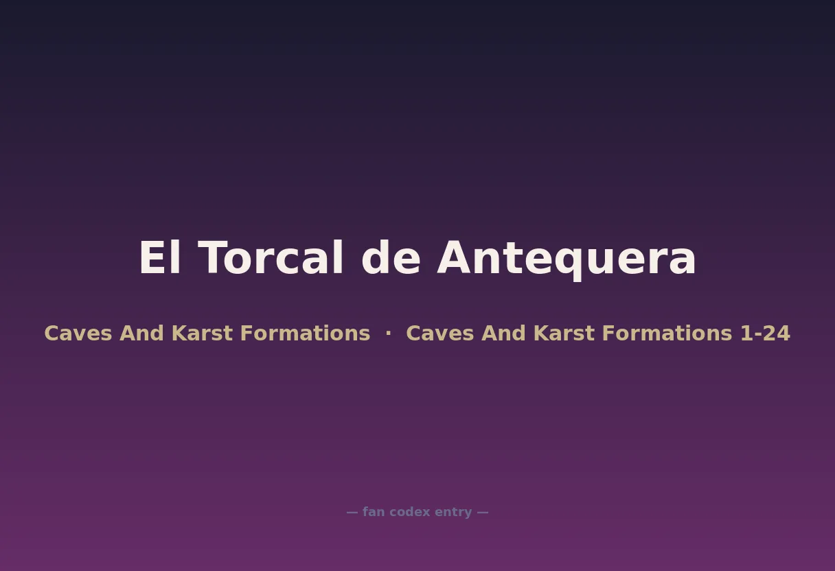 El Torcal de Antequera